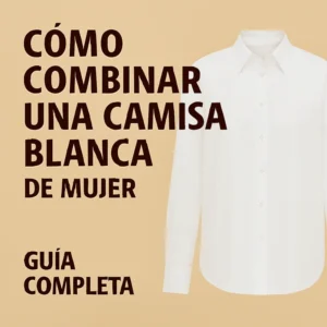 combinar_camisa_blanca_mujer